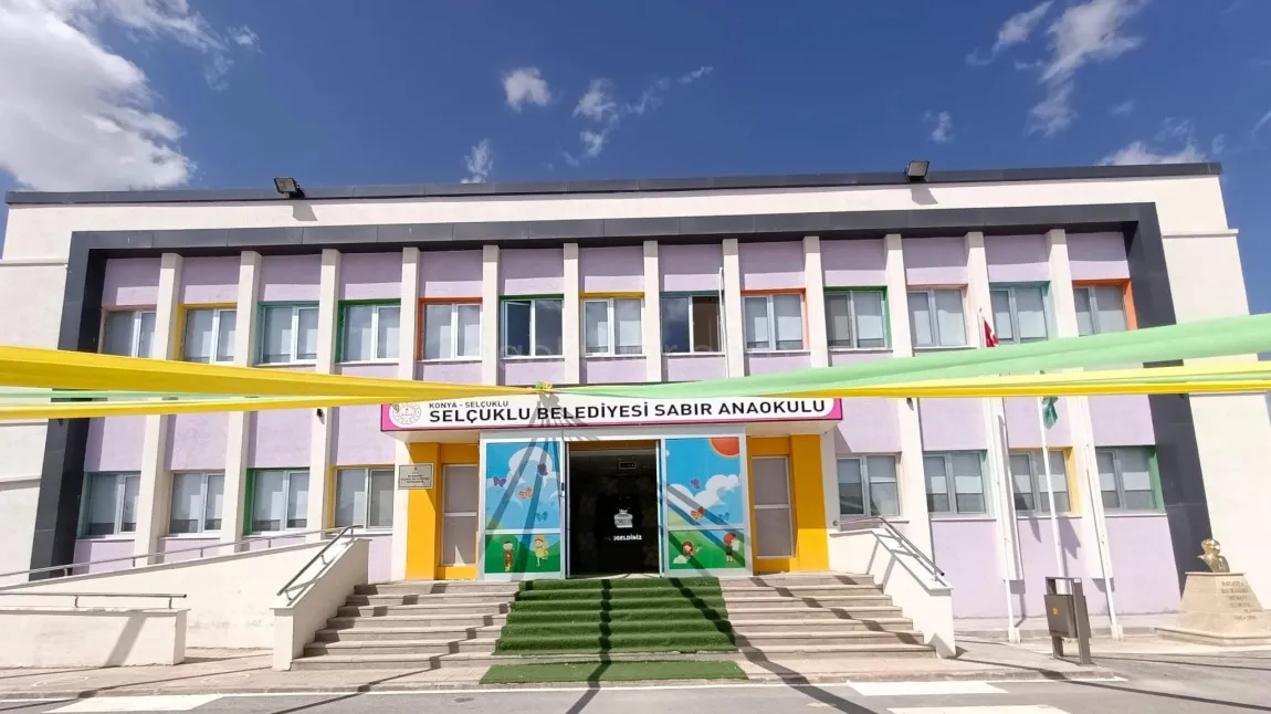 Selçuklu Belediyesi Sabır Anaokulu