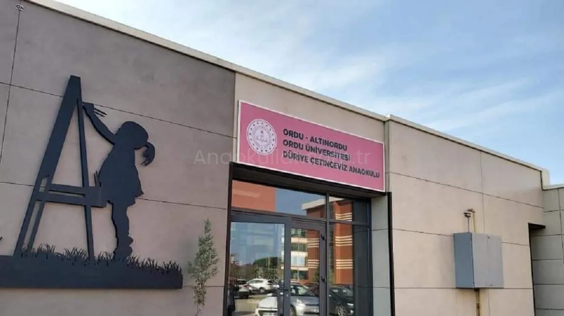 Ordu Üniversitesi Düriye Çetinceviz Anaokulu